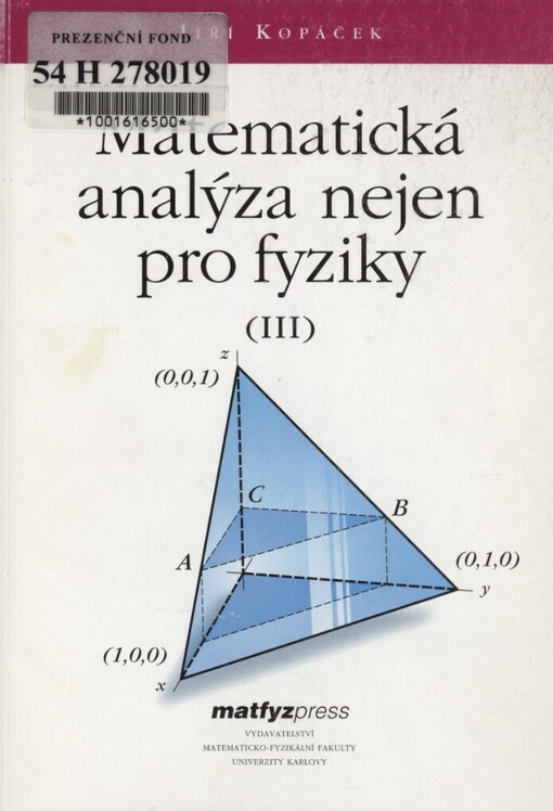 Matematická analýza nejen pro fyziky (III)