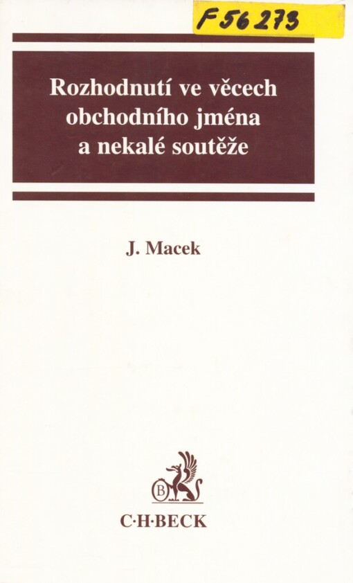 Rozhodnutí ve věcech obchodního jména a nekalé soutěže
