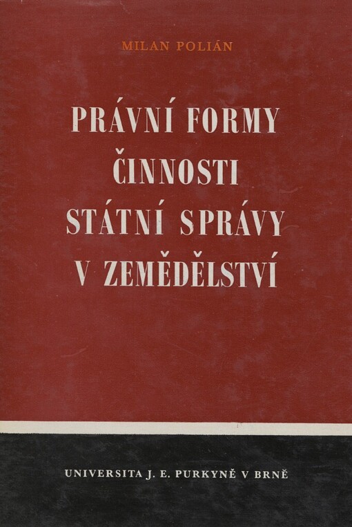 Právní formy činnosti státní správy v zemědělství