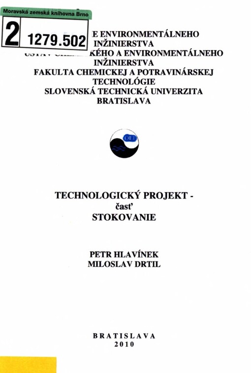 Technologický projekt. časť Stokovanie