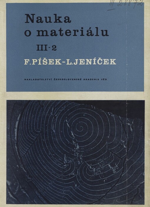 Nauka o materiálu III.2. svazek,Výroba železa, oceli a neželezných kovů, nekovové materiály