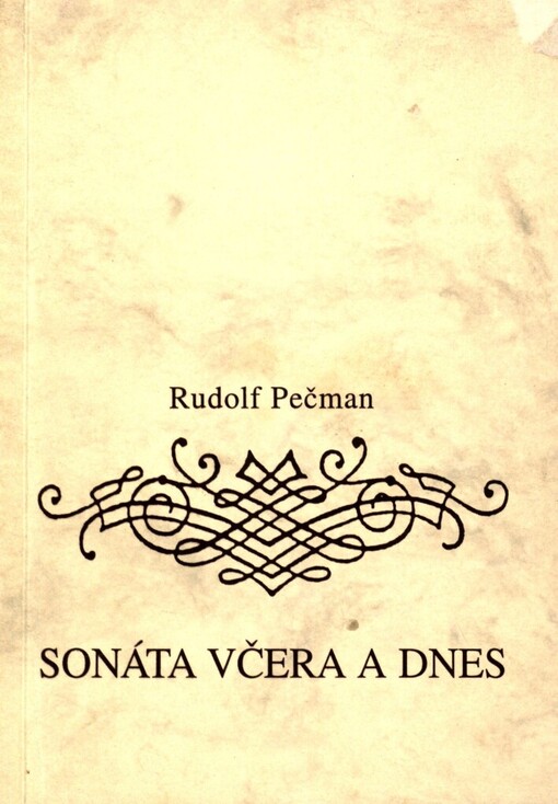 Sonáta včera a dnes: ke koncertnímu cyklu Kruhu přátel hudby 