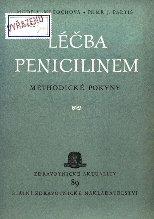 Léčba penicilinem: methodické pokyny