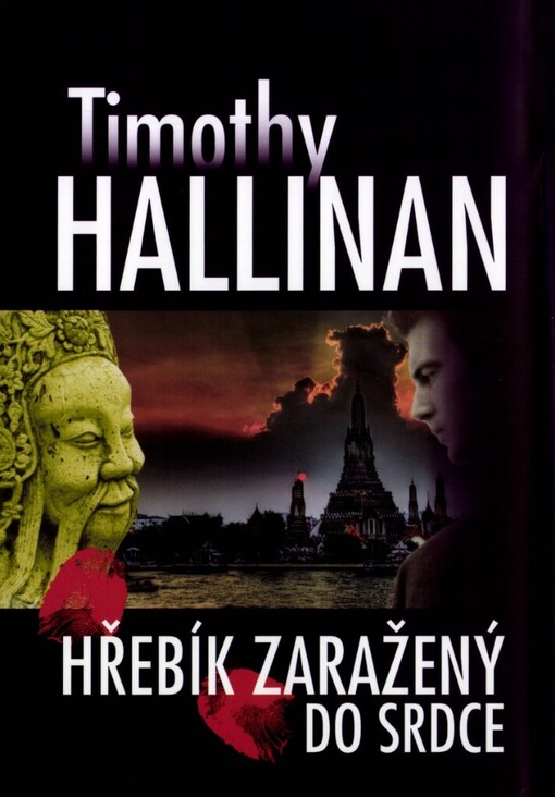 Hřebík zaražený do srdce :román z Bangkoku