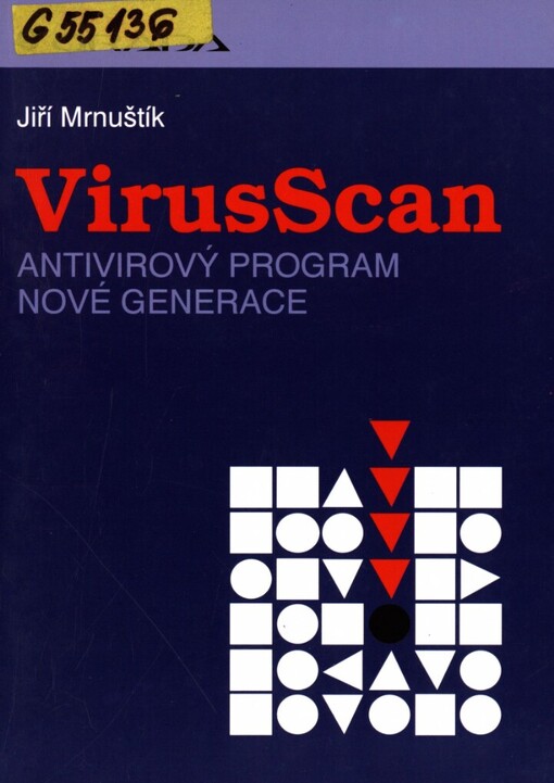 VirusScan: Antivirový program nové generace