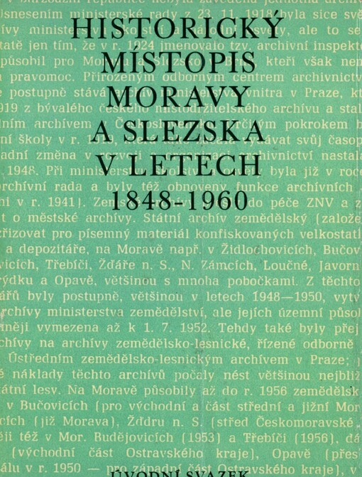 Historický místopis Moravy a Slezska v letech 1848-1960. Úvodní svazek, Přehled historického místopisu Moravy a Slezska v období feudalismu do roku 1848