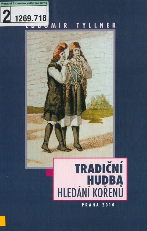 Tradiční hudba: hledání kořenů