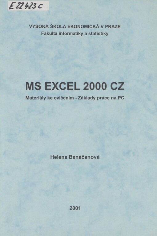 MS Excel 2000 CZ: materiály ke cvičením - základy práce na PC