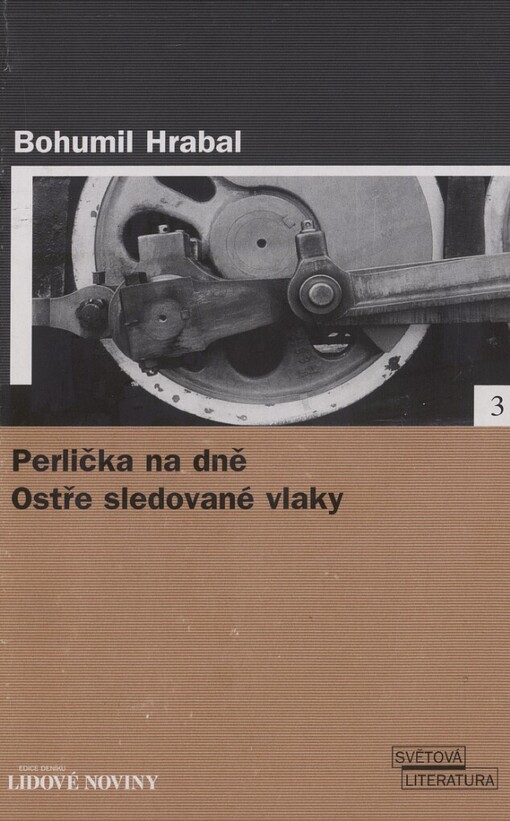 Perlička na dně: Ostře sledované vlaky