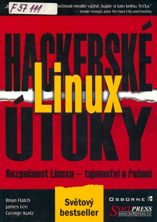 Linux - hackerské útoky: bezpečnost Linuxu - tajemství a řešení