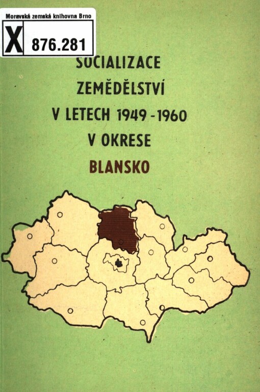 Socializace zemědělství v letech 1949-1960 v okrese Blansko: výběrová bibliografie