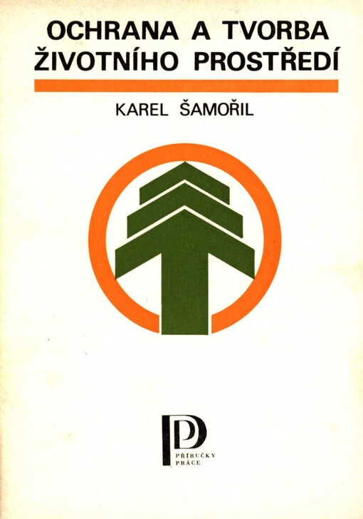 Ochrana a tvorba životního prostředí