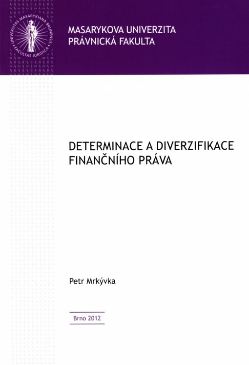 Determinace a diverzifikace finančního práva