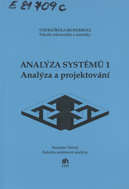 Analýza systémů 1: analýza a projektování
