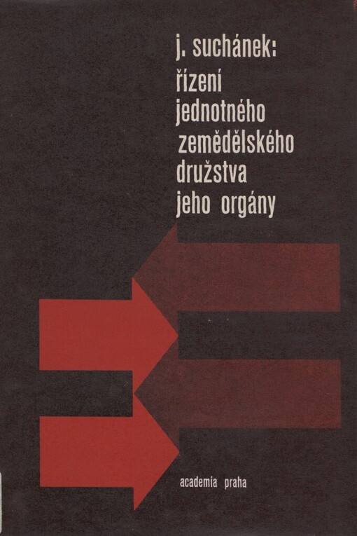 Řízení jednotného zemědělského družstva jeho orgány