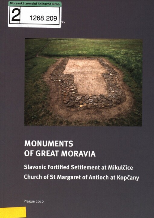 Monuments of Great Moravia: Slavonic fortified settlement at Mikulčice, Church of St Margaret of Antioch at Kopčany
