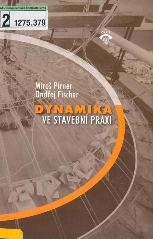 Dynamika ve stavební praxi