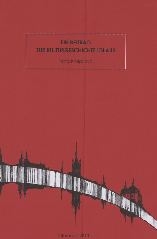 Beitrag zur Kulturgeschichte Iglaus