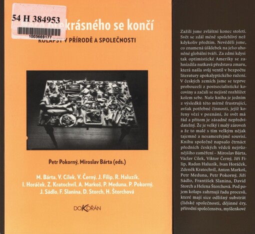 Něco překrásného se končí: kolapsy v přírodě a společnosti