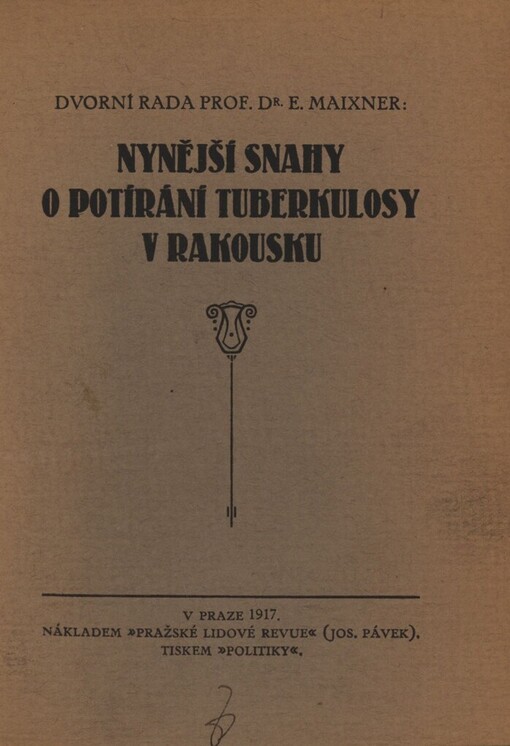 Nynější snahy o potírání tuberkulosy v Rakousku