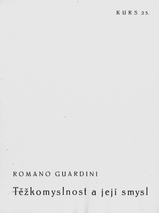 Těžkomyslnost a její smysl