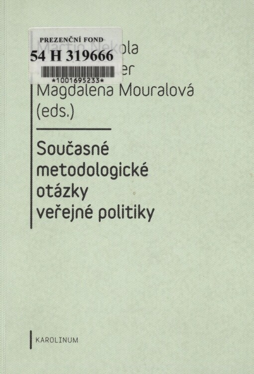 Současné metodologické otázky veřejné politiky