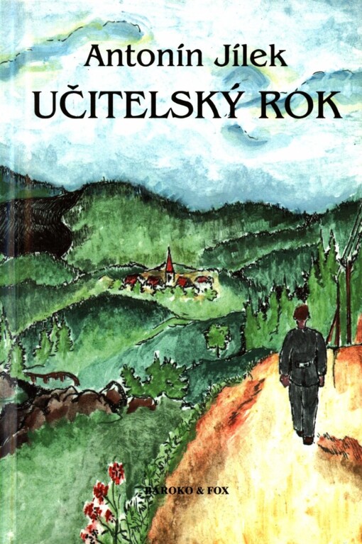 Učitelský rok: příběhy začínajícího, chybujícího, neúspěšného, ne-li neschopného učitele