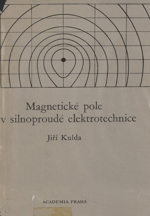 Magnetické pole v silnoproudé elektrotechnice