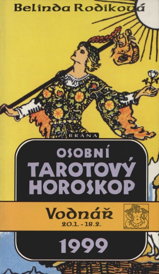 Osobní tarotový horoskop 1999