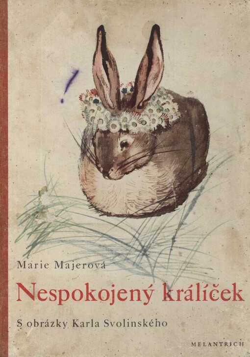 Nespokojený králíček