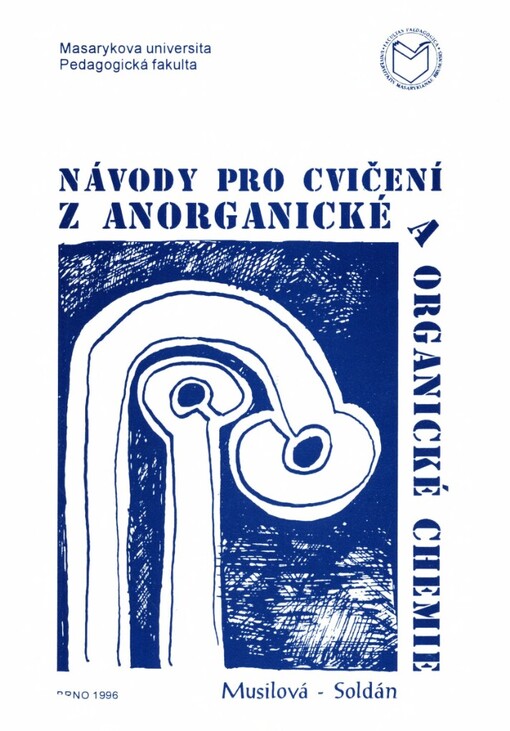 Praktická cvičení z anorganické a organické chemie