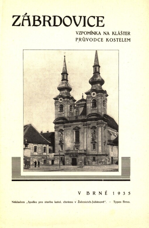 Zábrdovice: vzpomínka na klášter : průvodce kostelem
