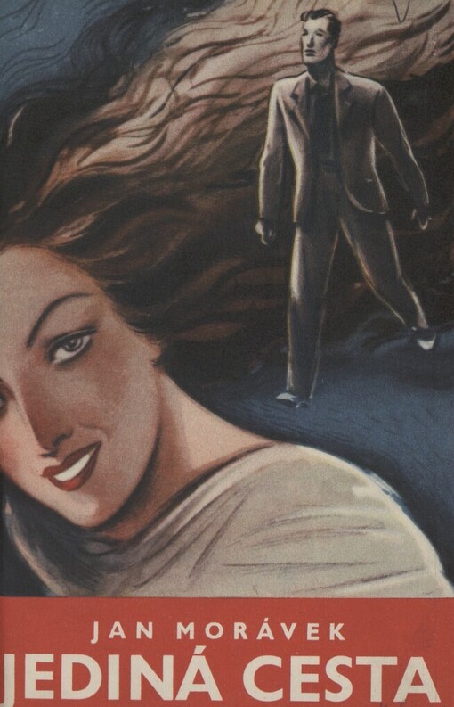 Jediná cesta :román