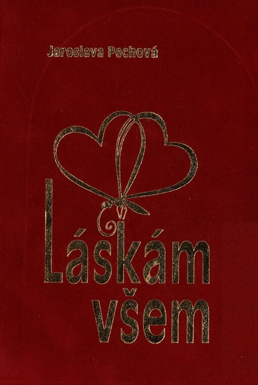 Láskám všem