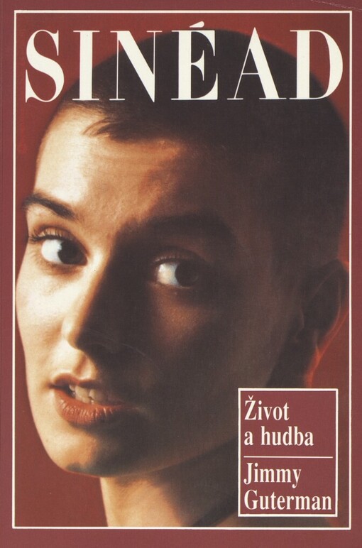 Sinéad: život a hudba