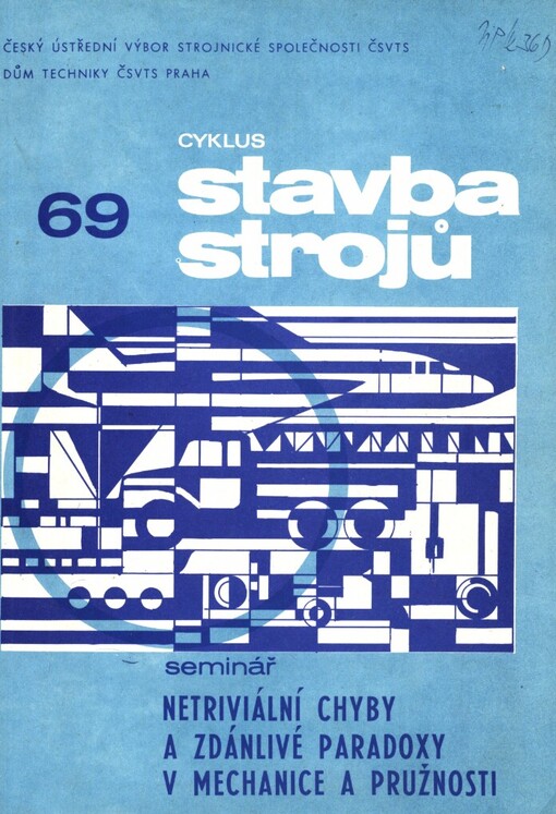 Netriviální chyby a zdánlivé paradoxy v mechanice pružnosti :[stud. text]