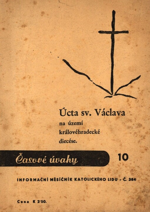 Úcta sv. Václava na území královéhradecké diecése.Díl 2