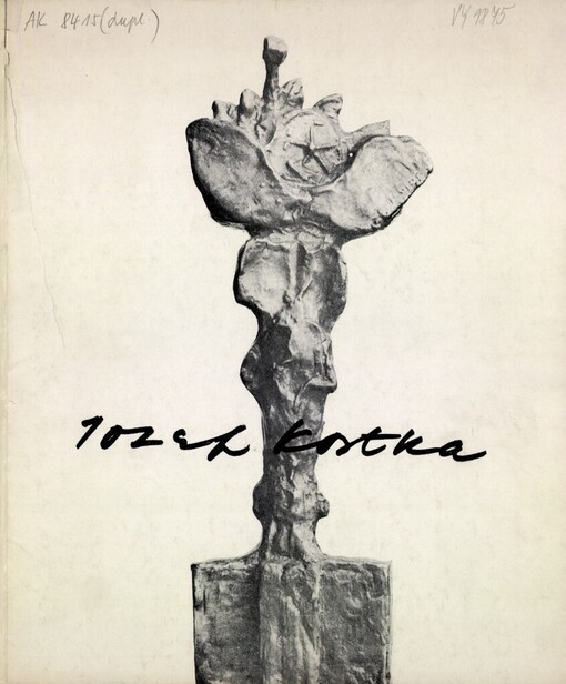 Jozef Kostka: plastiky a kresby : Galerie výtvarného umění, Hodonín, september - október 1983 : Záhorské múzeum, Skalica, november - december 1983
