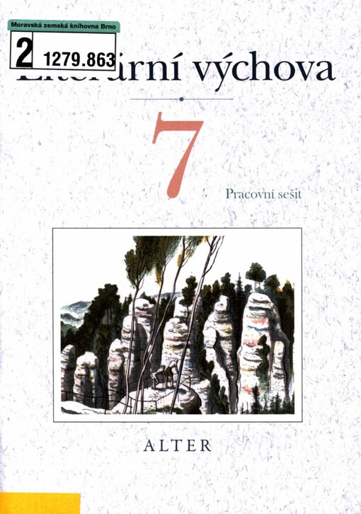 Literární výchova 7: pracovní sešit
