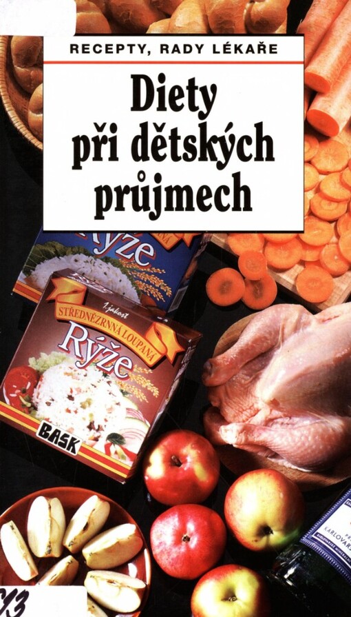 Diety při dětských průjmech: recepty, rady lékaře