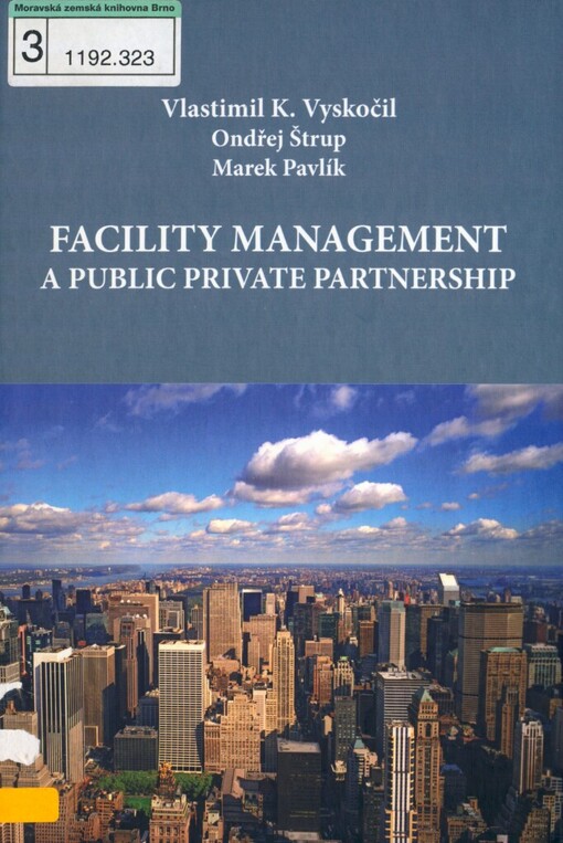 Facility management a Public private partnership