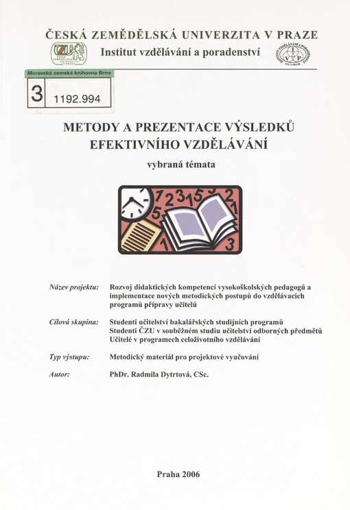 Metody a prezentace výsledků efektivního vzdělávání :vybraná témata : metodický materiál pro projektové vyučování