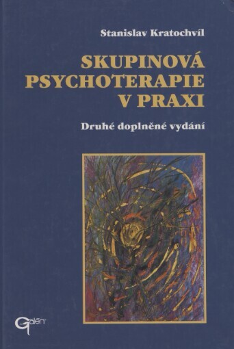 Skupinová psychoterapie v praxi