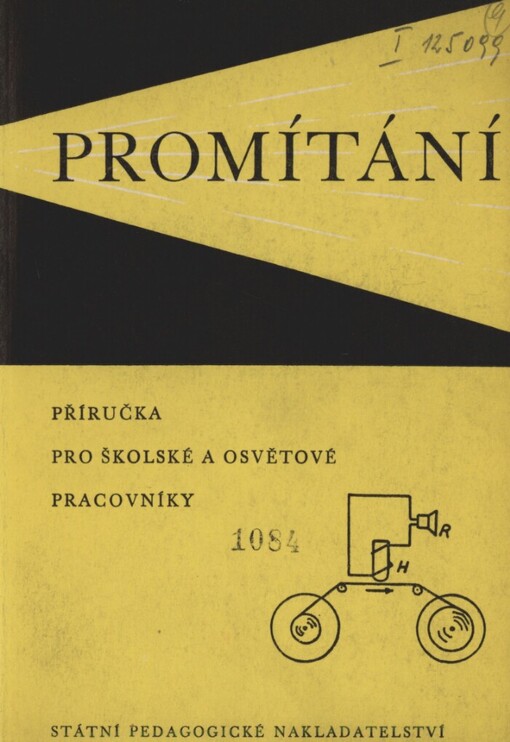 Promítání :příručka pro školské a osvětové pracovníky