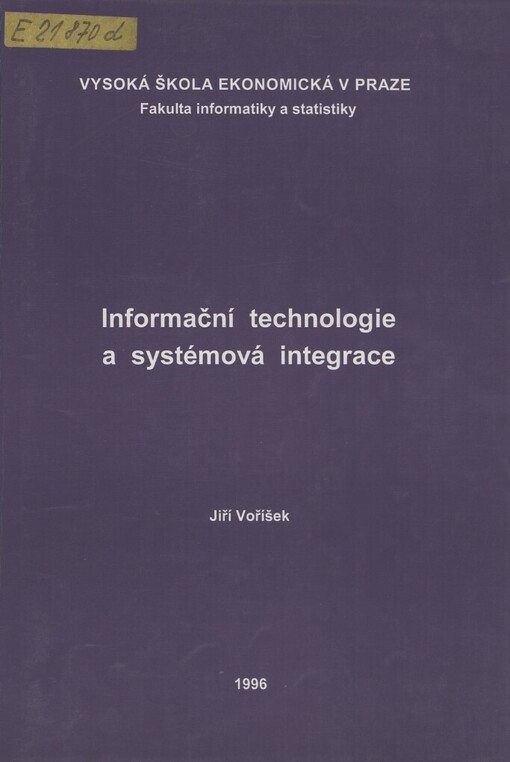 Informační technologie a systémová integrace