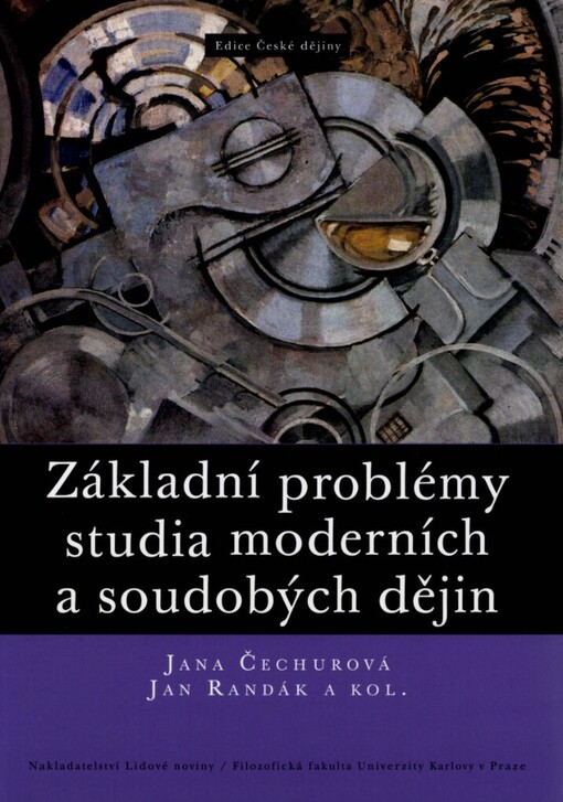 Základní problémy studia moderních a soudobých dějin