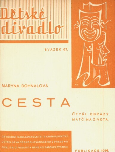 Cesta :čtyři obrazy z matčina života