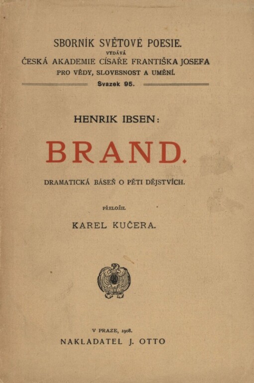 Brand :dramatická báseň o pěti dějstvích