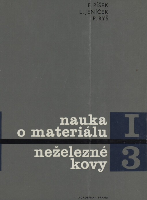 Nauka o materiálu.I,Nauka o kovech.