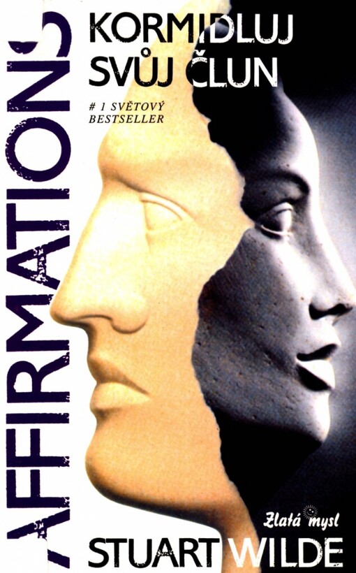 Kormidluj svůj člun: 1. světový bestseller